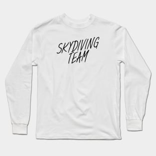 Skydiving team Long Sleeve T-Shirt